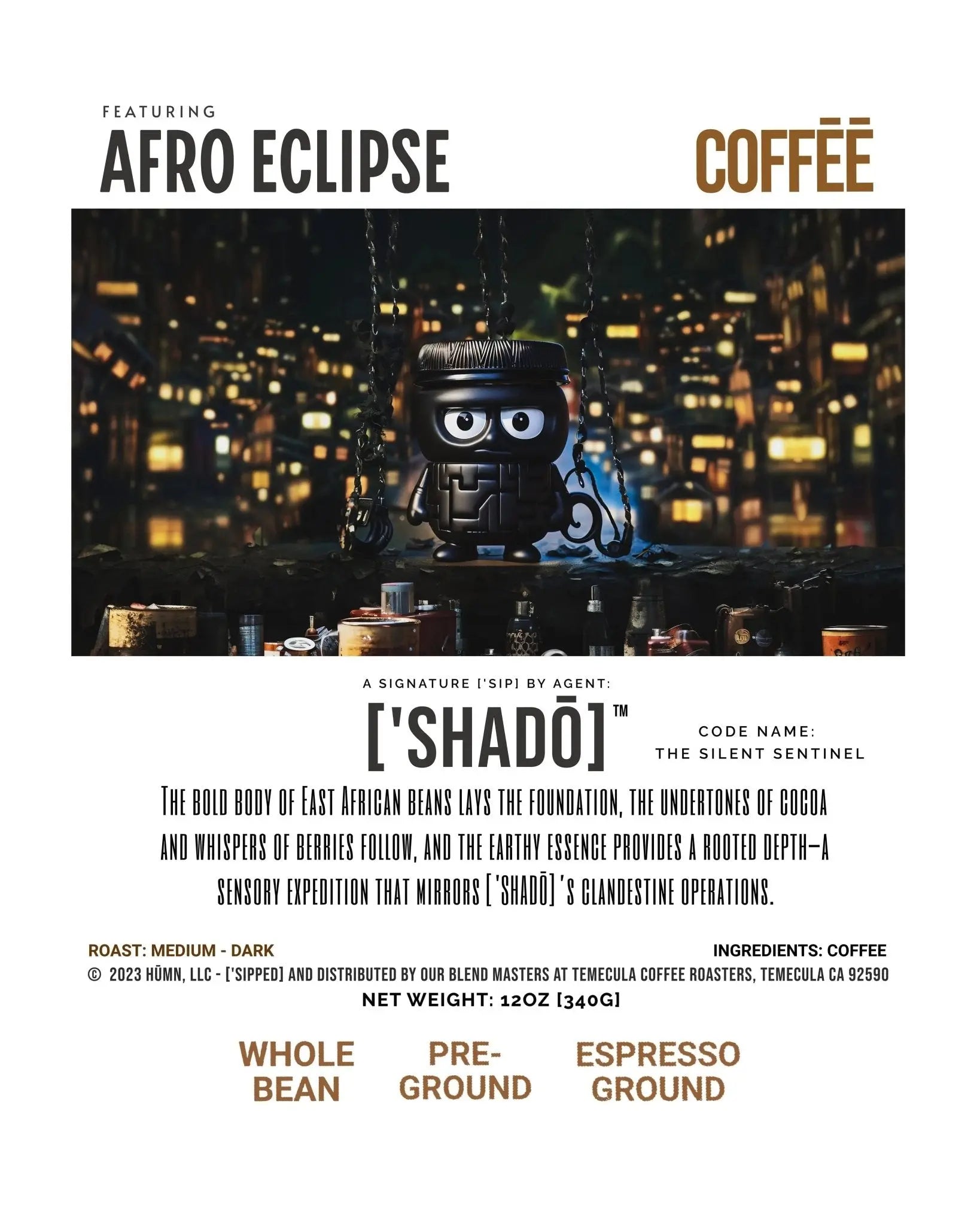 African Espresso Coffee - ['SHADO]'s AFRO ECLIPSE Blend, Bold & Adventurous, 12oz - ['SIP·PERS]™