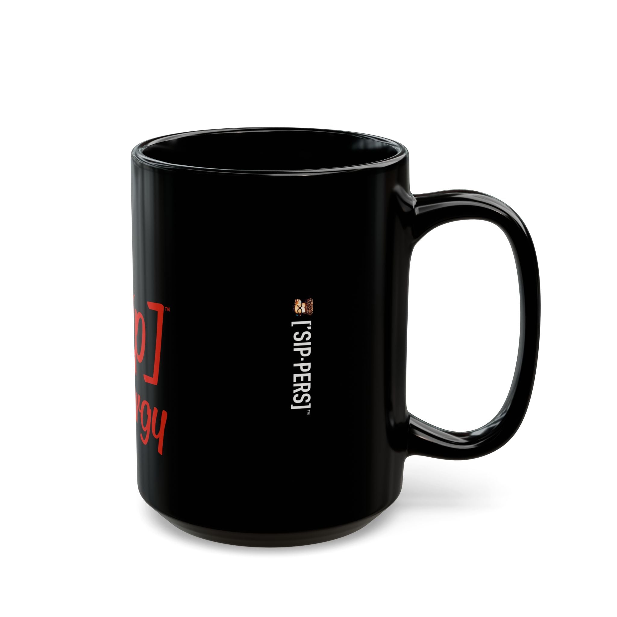 BIG FANCY ['SIP] ENERGY™ Glossy Black Mug - ['SIP·PERS]™