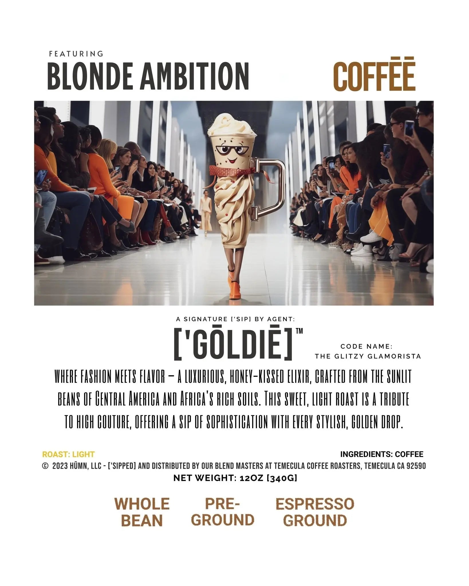 Blonde Coffee - ['GŌLDIE]'s BLONDE AMBITION Light Roast, Honey - Kissed, Luxurious Blend, 12oz - ['SIP·PERS]™