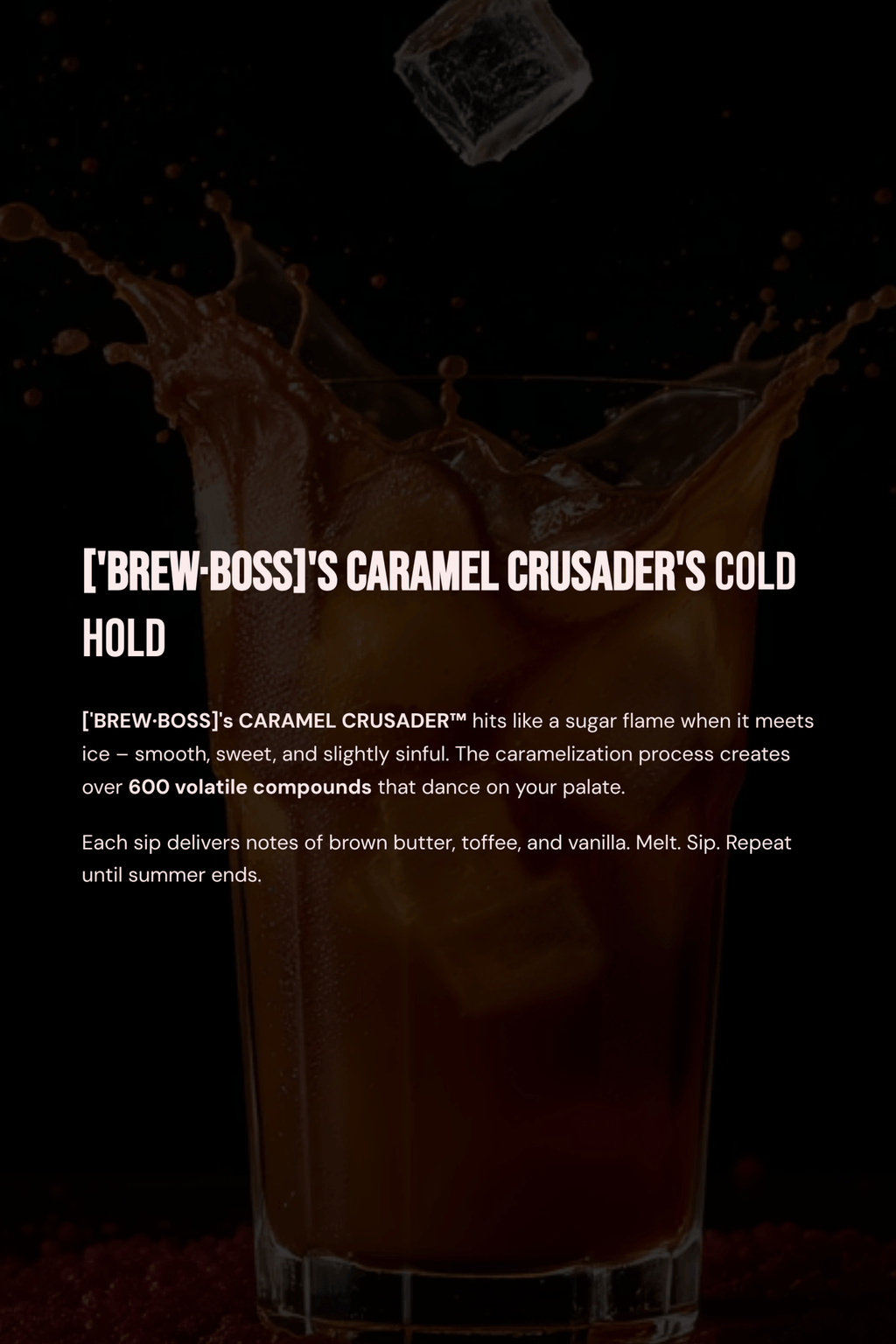 ['BREW - BOSS]'s Caramel Crusader - ['SIP·PERS]™
