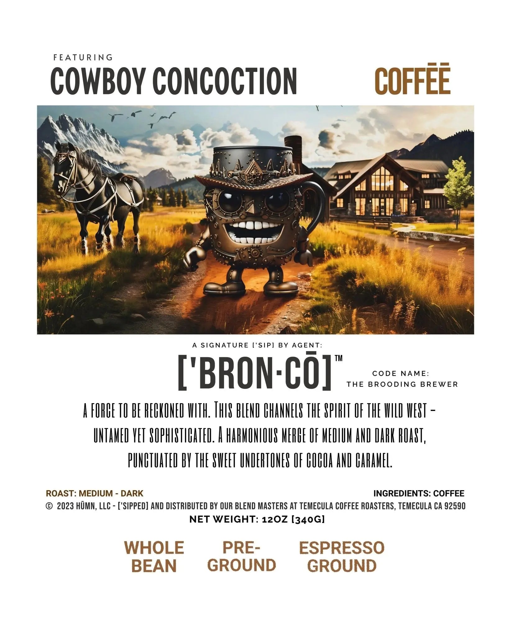 Cowboy Blend Coffee - ['BRONCŌ]'s COWBOY CONCOCTION, Wild & Sophisticated, 12oz - ['SIP·PERS]™