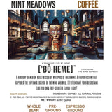 Fresh Mint Coffee - ['BOHEME]'s MYSTICAL MINT MEADOWS Blend, Refreshing & Bold, 12oz - ['SIP·PERS]™