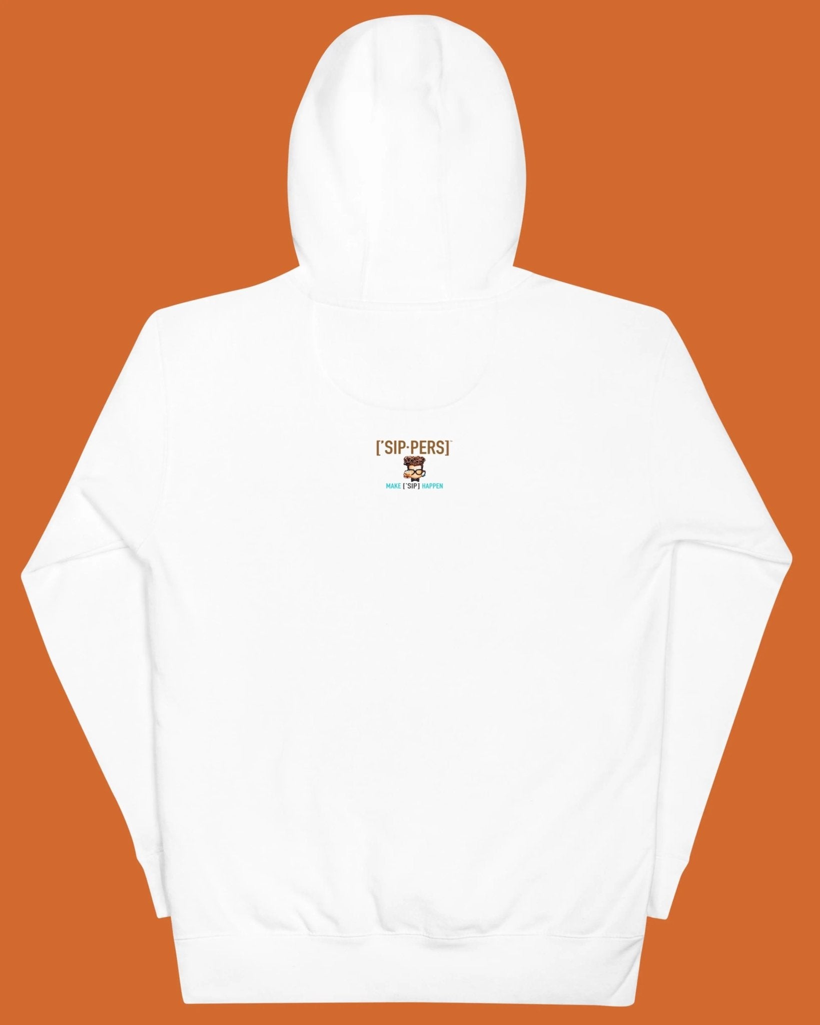 ['SIP·PIE] SAYS™ - Drinks on Me - Hoodie - ['SIP·PERS]™