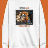 ['SIP·PIE] SAYS™ - Drinks on Me - Jumper - ['SIP·PERS]™