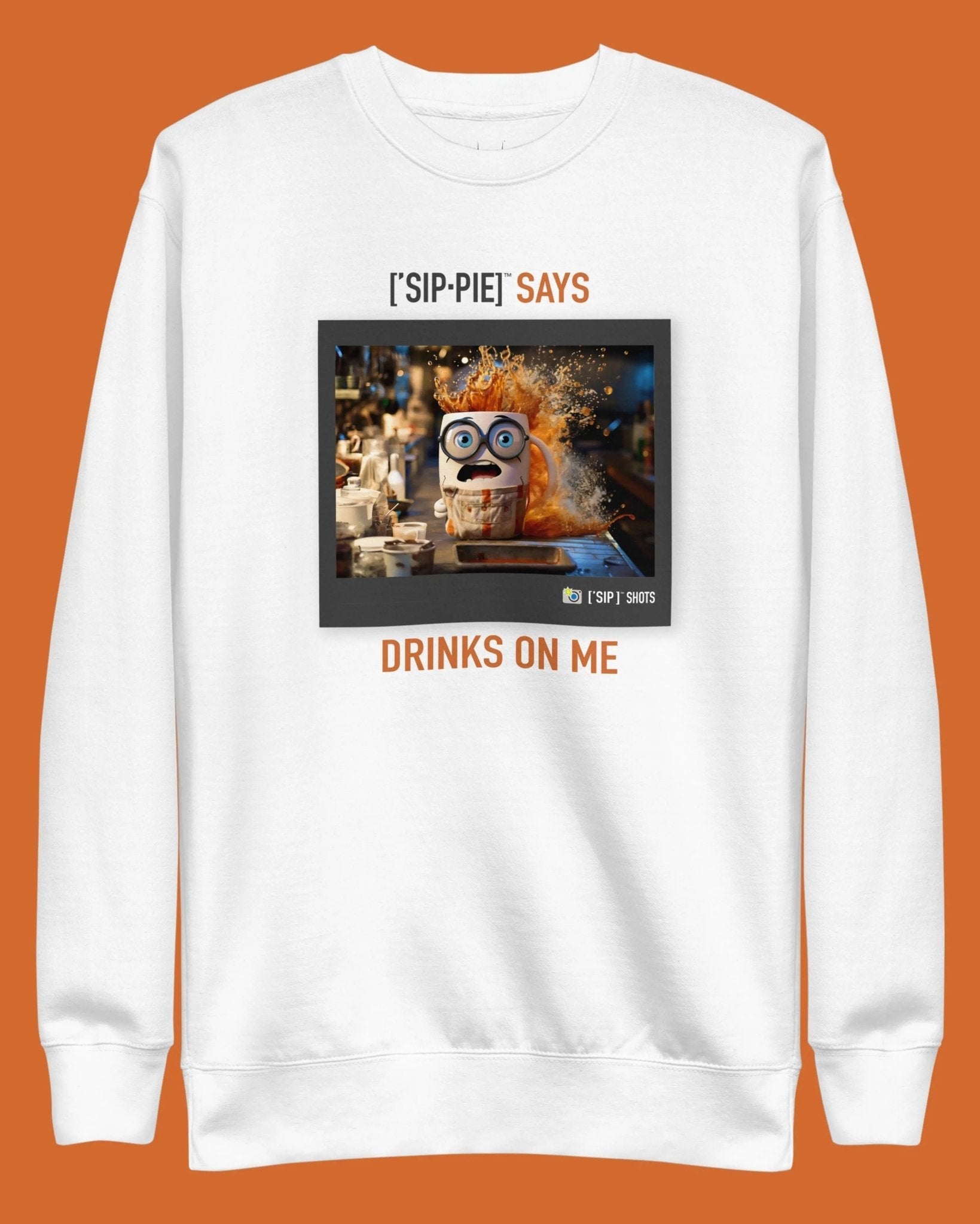 ['SIP·PIE] SAYS™ - Drinks on Me - Jumper - ['SIP·PERS]™